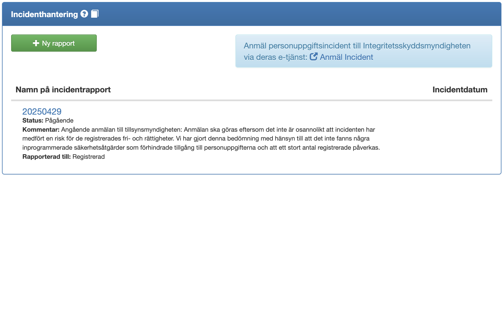 GDPR Hero 2025 Exempel-incident